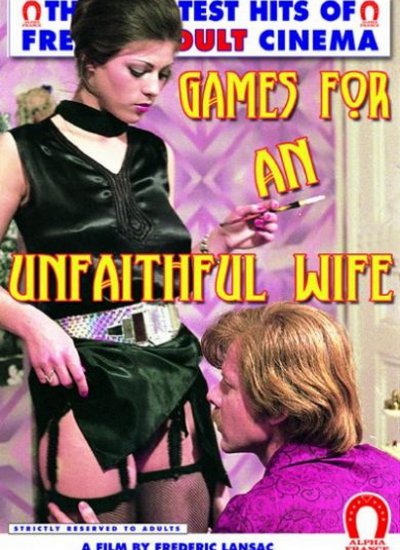 Games For An Unfaithful Wife / Игры для неверной жены (1976)