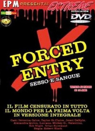 Взлом: Извращенное вторжение / Forced Entry: Sesso E Sangue (2002)