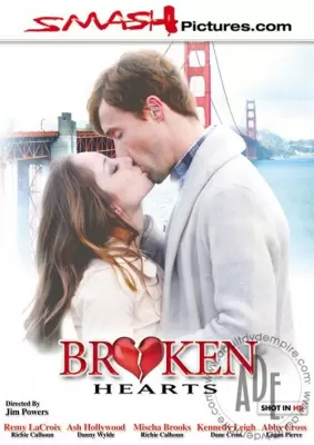 Разбитые Сердца / Broken Hearts (2013) онлайн порно