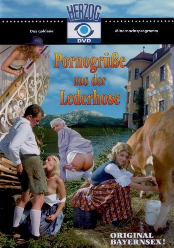 ПРИВЕТ ИЗ КОЖАНЫХ ШТАНОВ/Pornogrusse Aus Der Lederhose(2004)